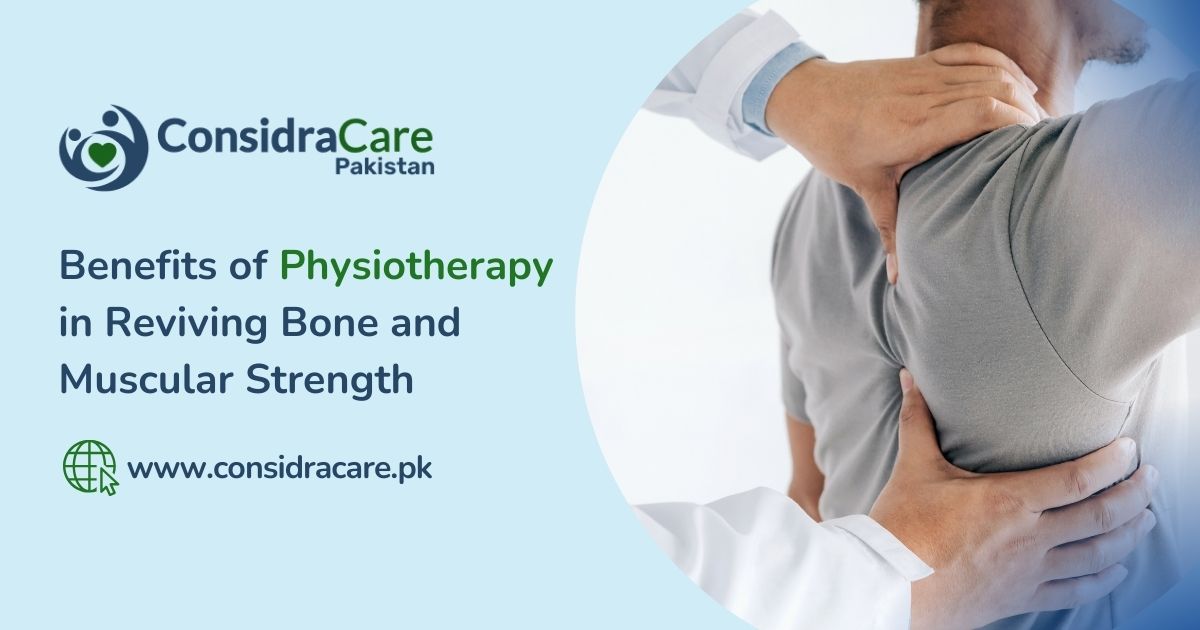 Benefits of Physiotherapy in Reviving Bone and Muscular Strength