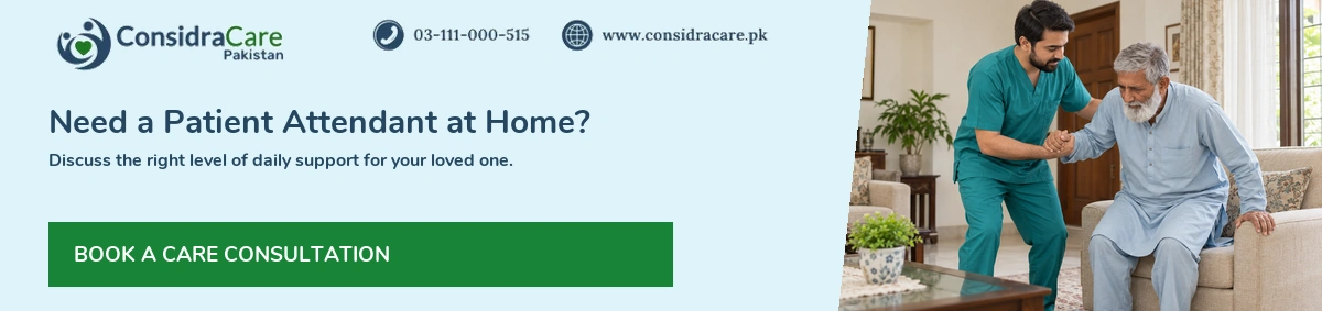 Contact ConsidraCare about patient attendant services in Lahore